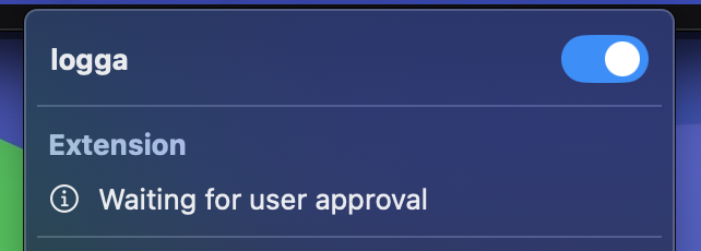 Extension is loaded, but waiting for approval